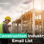 Construction Industry Email List - Verified Construction Email List