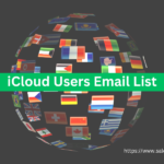 iCloud Users Email List - 300K Apple Users Email Database